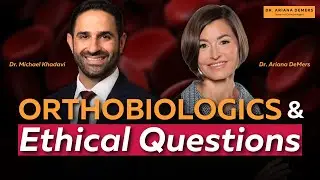 Orthobiologics: Ethical Questions You Should Not Ignore