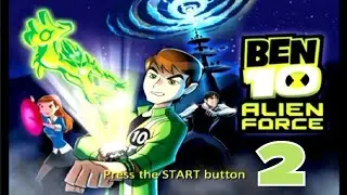 Ben 10 Alien Force Part 2