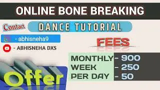 Online Bone Breaking DanceTutorial
