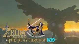 Remembrance of Revali || The Legend of Zelda: Breath of the Wild - The Playthrough #39