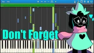 Don't Forget - DeltaRune OST (Synthesia) [Mynodex]