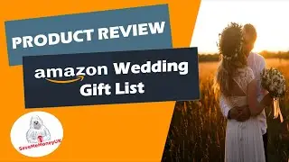 Amazon Wedding Gift List Review (+ How To Receive A &pound;50 Amazon Gift Card!)