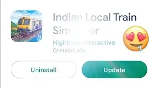 INDIAN LOCAL TRAIN SIMULATOR NEW UPDATE AA CHUKI HAI PLAY STORE PER 🥰😘