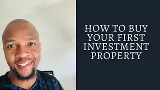 Buying your first investment property| Property Investing in 2020