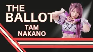 The Biggest Star in Stardom: A Tam Nakano HOF Case Study