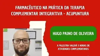 Farmac&ecirc;utico na pr&aacute;tica da Terapia Complementar Integrativa &ndash; Acupuntura