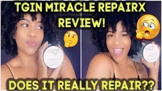 Does It Work? | Tgin Miracle RepaiRx Collection Review | CoilyCurlyCherie