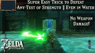 Super Easy Trick to Defeat any Test of Strength, Water Edition | The Legend of Zelda, BOTW Tutorial