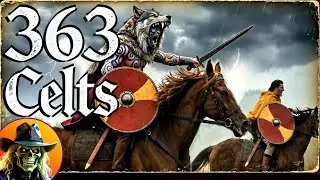 363 Celts &mdash; (Heavy Metal Song) & History Ramble - Laughing Cynic ♪