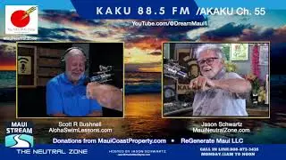 TNZ Maui NEUTRAL Zone - 9 22 2025 Jason Schwartz again with Scott R Bushnell- point/counterpoint