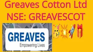 🎁💥💢🎊Greaves Cotton Ltd🎁💥🥳🔥🔥NSE: GREAVESCOT🎁😍💥🔥💢