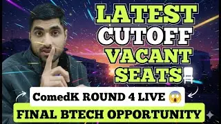 Cutoff & Vacant Seats Status ComedK Btech Bangalore 😱 CSE Urgent 2025 🔥
