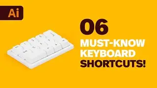 The 6 Adobe Illustrator Shortcuts That Took Me from Beginner to Pro (HD)