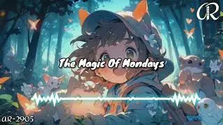 The Magic of Mondays: Acoustic Mornings Made Easy [AR-2905]