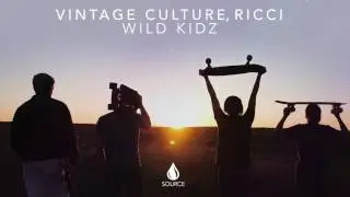 Vintage Culture & Ricci - Wild Kidz (Official release)