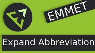 Emmet - Actions - Expand Abbreviation Nedir ve Nasıl Kullanılır? #7