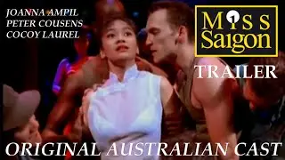 MISS SAIGON | Joanna Ampil | Australian Premiere