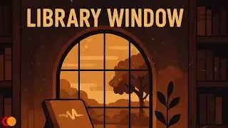 Library Window &mdash; Deep Focus Music | Sleep &bull; Study &bull; Productivity #loopablemusic #studybeats