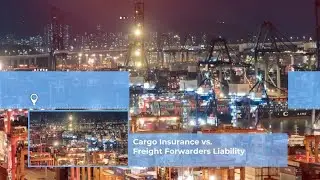 Azure Risk - Cargo Insurance vs Freight Forwarders Liability Insurance