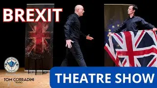 BREXIT - THEATRE SHOW  - DON'T DRINK AND VOTE