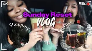 Sunday Reset Vlog🎀! Ft. Itscitygirljiya(Trying Viral Dubai 🍓, Shopping, Talks, etc...)