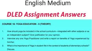 DLED 2nd Year Assignment Course- 18 Download now.