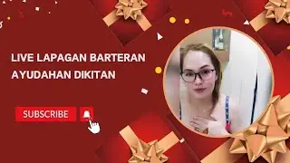 LIVE LAPAGAN BARTERAN AYUDAHAN | Come and Join me | Live now