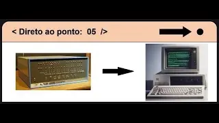 Direto ao Ponto  V   A evolução do computador pessoal....