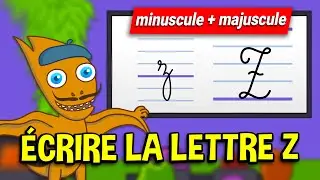 Apprendre à écrire la lettre Z (CP - GS) Écriture lettre Z minuscule majuscule en attaché (cursive)