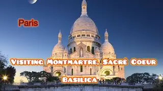 Basilique du Sacré-Cœur de Montmartre