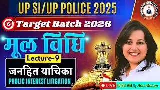 UP Police SI 2025 | Target Batch 2026 | Polity 10 | By Anu Ma&rsquo;am | Notesbook Global Academy