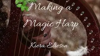 Making a Magic Harp Full Audiobook