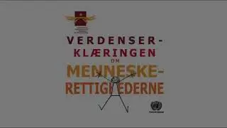 Verdenserklæring om Menneskerettigheder (UDHR read in Danish)