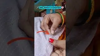 🪡 Slip Stitch Explained 👘  | Invisible Hand Sewing Trick  #SewShaahi #SewingTips #HandStitch