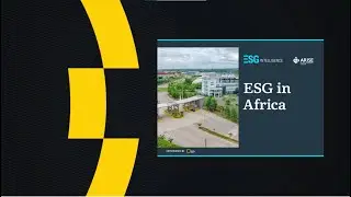 How ESG is creating opportunities across African economies