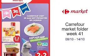 Carrefour market folder week 41 08/10 - 14/10