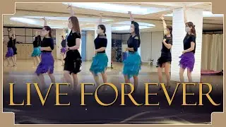 LIVE FOREVER - LINE DANCE (Donna Caudill )