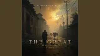 The Great Commandment (House Remix)