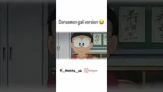 #doraemon gali version 🤣🤣#comedy