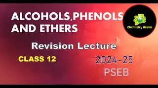 MOST IMPORTANT QUESTIONS FROM ALCOHOLS ,PHENOLS AND ETHERS | Class 12 | PSEB | 2025