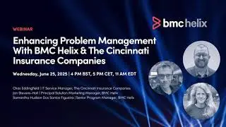 Webinar: Enhancing Problem Management  - The Cincinnati Insurance Company