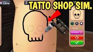 Tattoo Studio Simulator - Gameplay Walkthrough