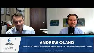 Episode 26 - Moosehead Breweries President and CEO Andrew Oland