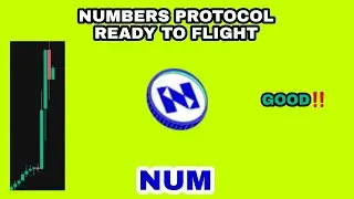NUM COIN READY TO FLIGHT IN 2024‼️ NUMBERS PROTOCOL STILL READY TO EXPLODE‼️ NUM CRYPTO NEXT TRADE