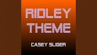 Ridley Theme (From 