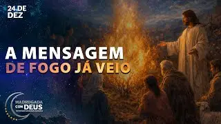 AS PROFECIAS ESTÃO SE CUMPRINDO | Madrugada com Deus