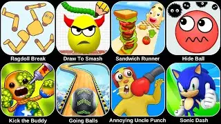 Ragdoll Break,Merge Fellas,Italian Brainrot,Draw To Smash,Kick & Break,Sandwich Runner,Sonic Dash