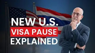 US Immigration Visa Pause for Thai Nationals: What You Need to Know