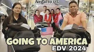 NEPAL TO AMERICA 🇺🇲 EDV 2024 WINNERS ✨VLOG