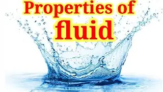 Properties of fluid/Density/Specific weight/Specific Volume/ Specific gravity